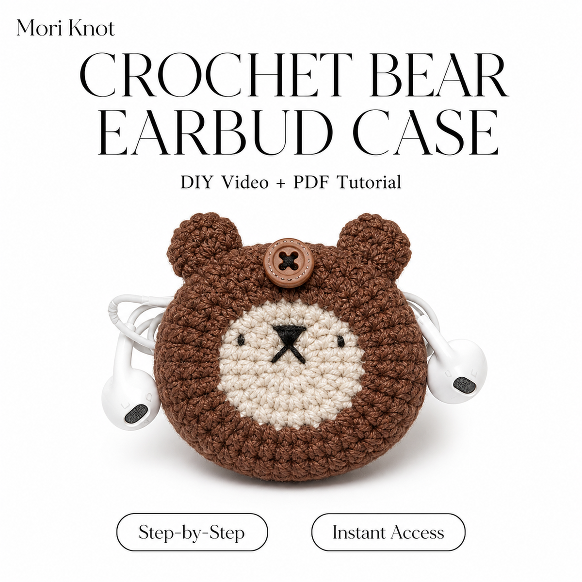 Bear Crochet Earbud Case Video and PDF Tutorial