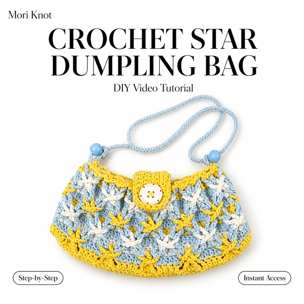 Crochet Star Dumpling Bag Complete Video Tutorial