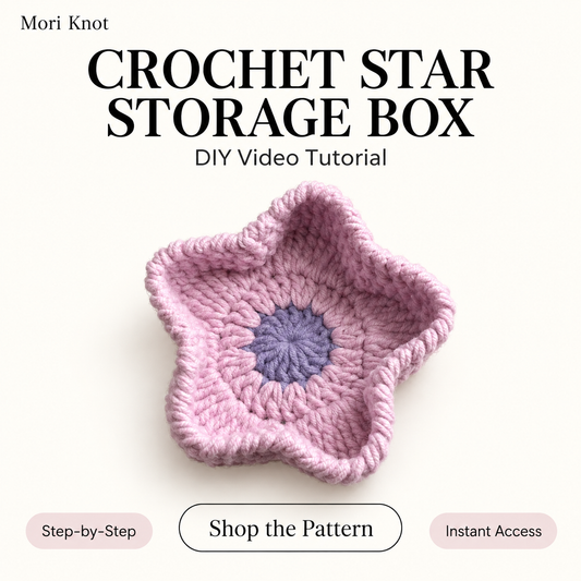 Crochet Star Storage Box DIY Video Tutorial by Mori Knot